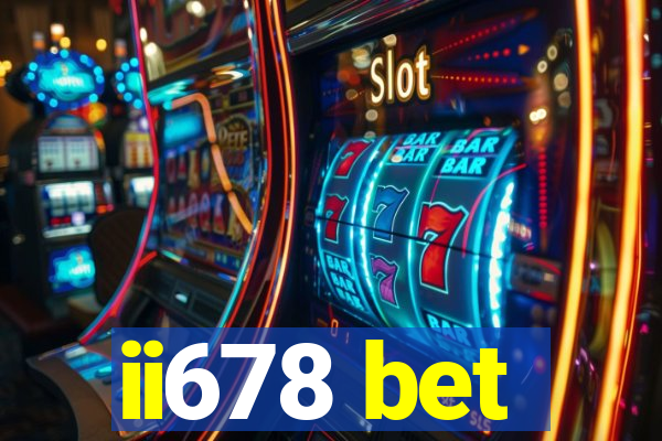 ii678 bet